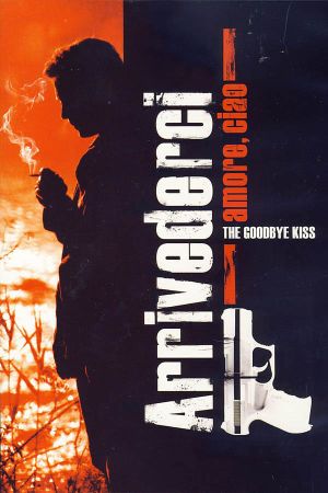 The Goodbye Kiss's poster image