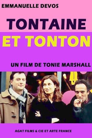 Tontaine et tonton's poster