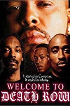 Welcome to Death Row's poster