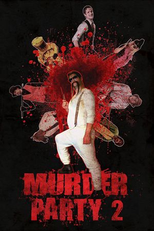 Murder Party 2's poster