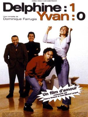 Delphine 1, Yvan 0's poster