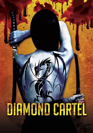 Diamond Cartel's poster