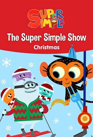 The Super Simple Show - Christmas's poster