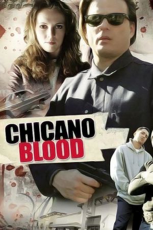 Chicano Blood's poster