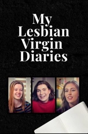 My Lesbian Virgin Diaries's poster