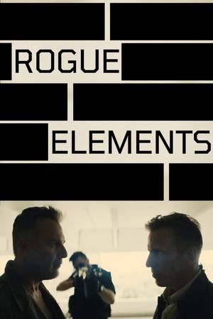 Rogue Elements: A Ryan Drake Story's poster