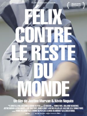 Félix contre le reste du monde's poster