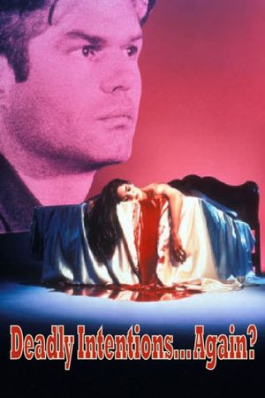 Deadly Intentions... Again?'s poster