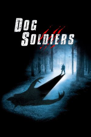 Dog Soldiers's poster