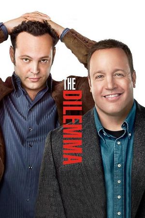 The Dilemma's poster