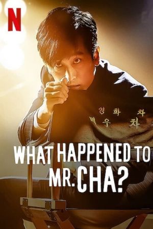 What Happened to Mr. Cha?'s poster