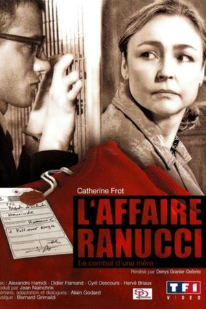 L'Affaire Ranucci : Le Combat d'une mère's poster