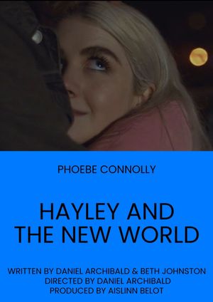 Hayley and the New World's poster