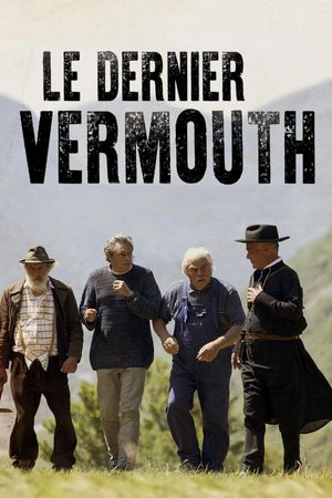 Le dernier Vermouth's poster