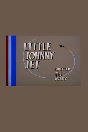 Little Johnny Jet's poster