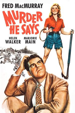 Murder, He Says's poster