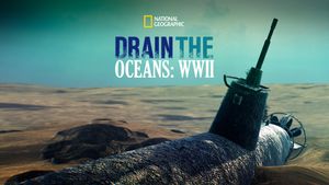 Drain The Ocean: WWII's poster