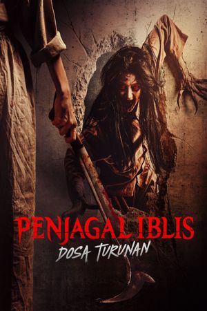 Penjagal Iblis: Dosa Turunan's poster