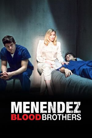 Menendez: Blood Brothers's poster