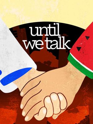Until We Talk's poster