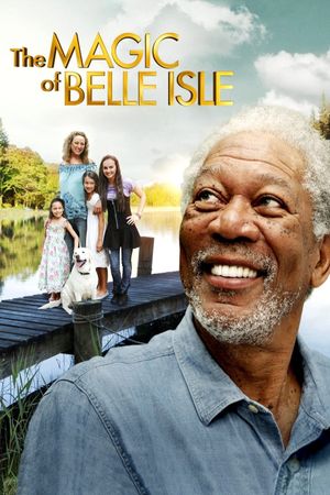 The Magic of Belle Isle's poster