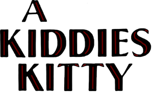 A Kiddies Kitty's poster