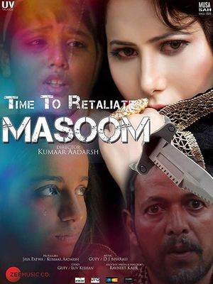 Time To Retaliate: MASOOM's poster