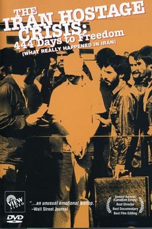 444 Days to Freedom: What Really Happened in Iran's poster