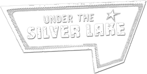 Under the Silver Lake's poster