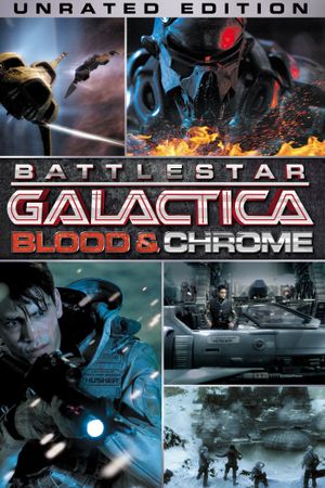 Battlestar Galactica: Blood & Chrome's poster