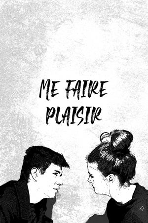 Me Faire Plaisir's poster