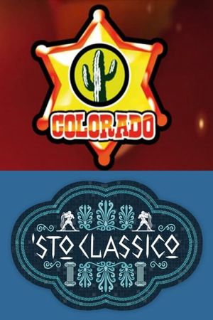 Colorado: Sto Classico - L'Odissea's poster
