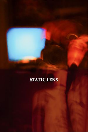 Static Lens's poster
