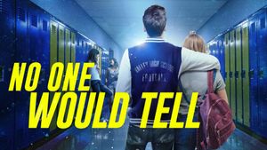 No One Would Tell's poster