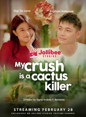 My Crush Is a Cactus Killer's poster