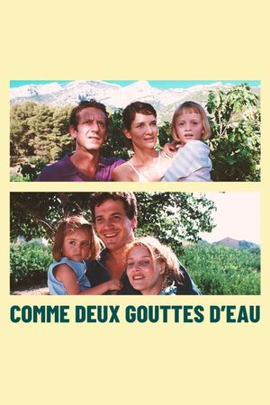 Comme deux gouttes d'eau's poster