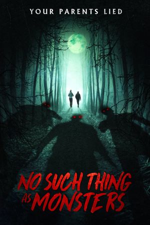 No Such Thing As Monsters's poster