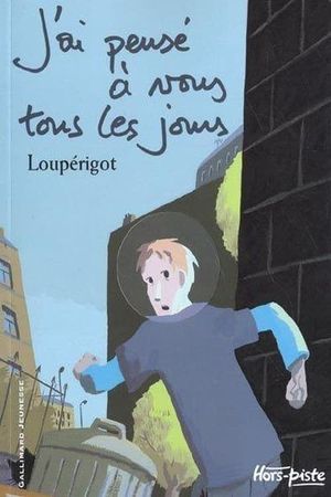 J'ai pensé à vous tous les jours's poster