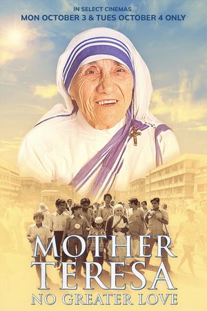 Mother Teresa: No Greater Love's poster