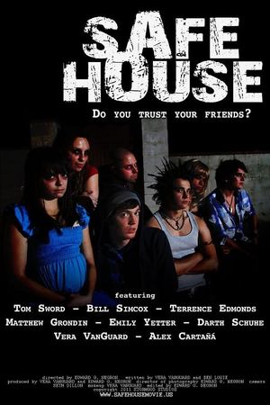 Safehouse's poster