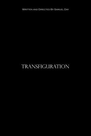 Transfiguration's poster