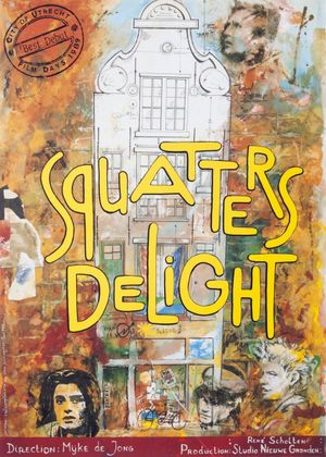 Squatter's Delight's poster