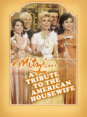 Mitzi... A Tribute to the American Housewife's poster