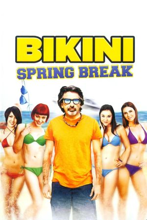 Bikini Spring Break's poster