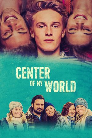 Center of My World's poster