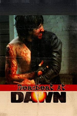 Deadbeat at Dawn's poster