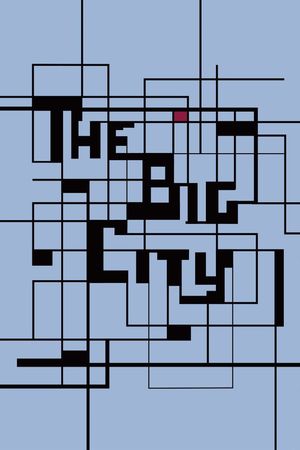 The Big City's poster