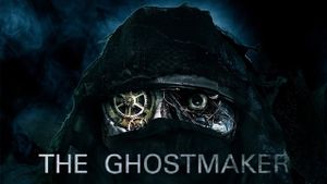 The Ghostmaker's poster