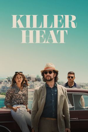 Killer Heat's poster