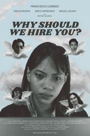 Why Should We Hire You?'s poster